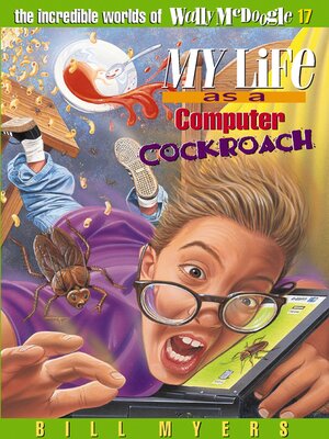 cover image of My Life as a Computer Cockroach